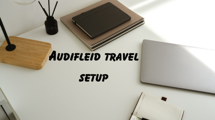 audifleid travel setup